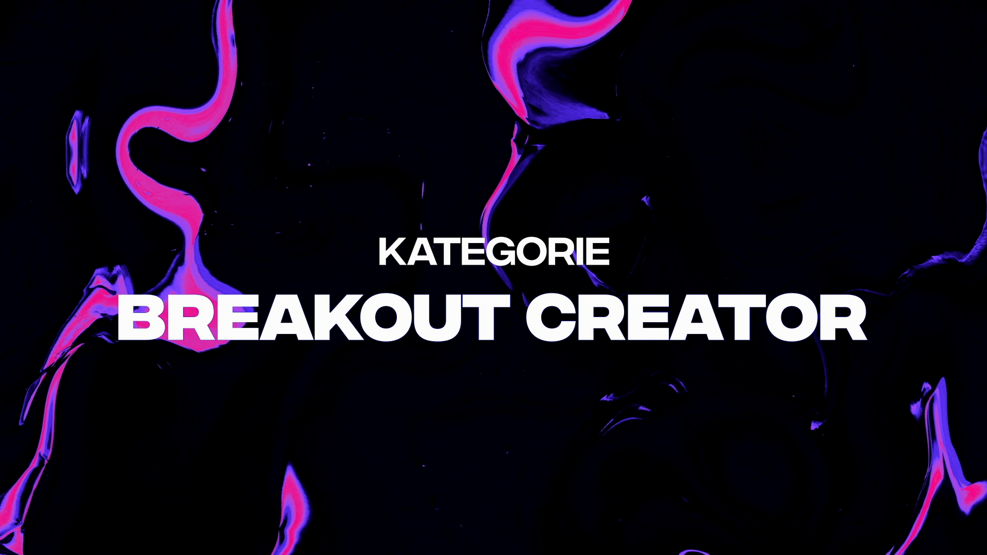 Breakout Creator Award