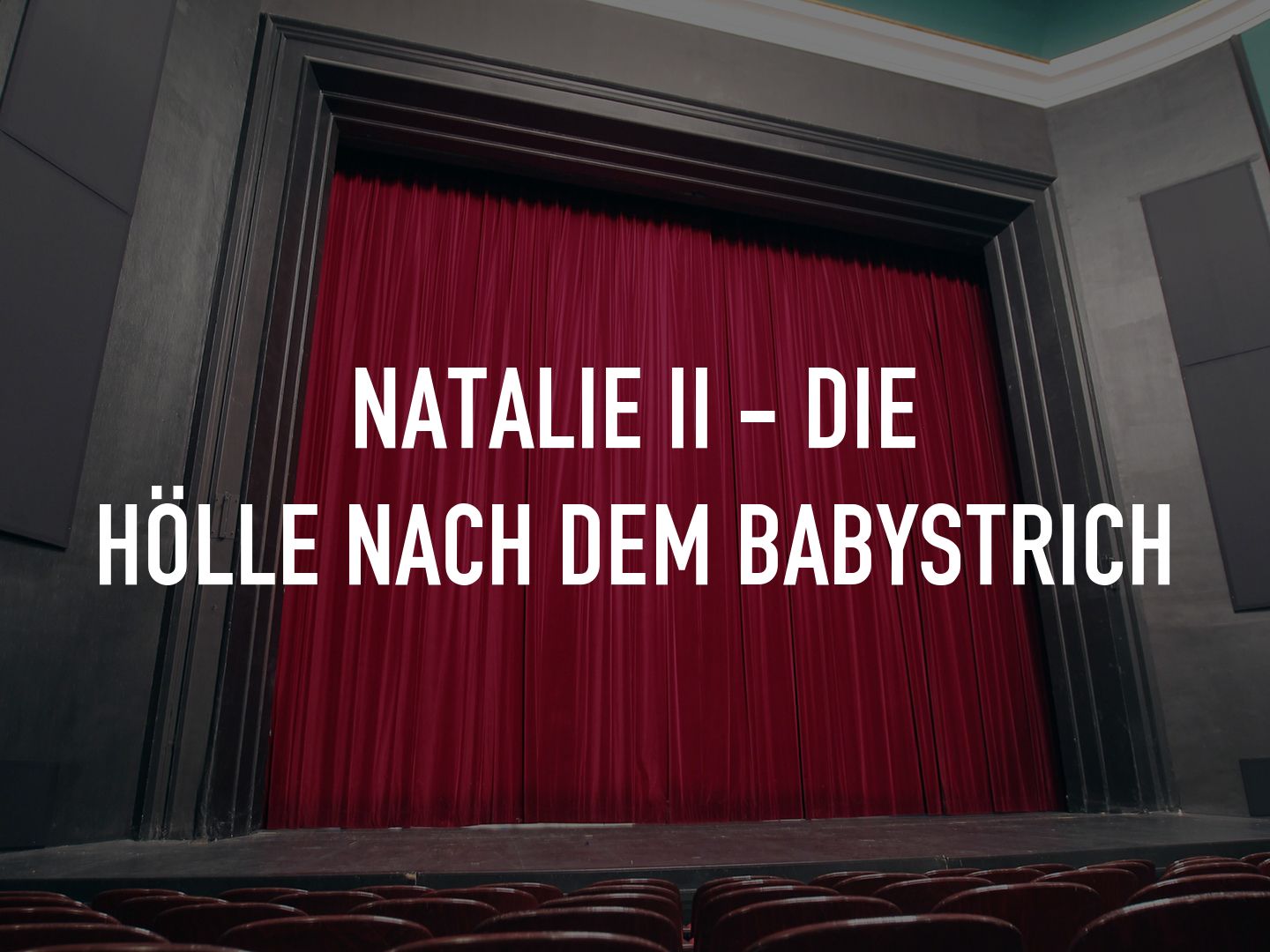 Natalie II - Die Hölle nach dem Babystrich