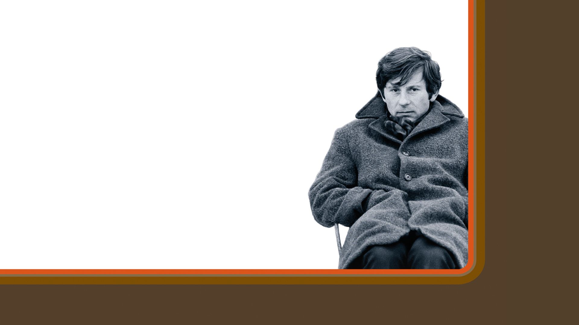 Roman Polanski: Wanted and Desired