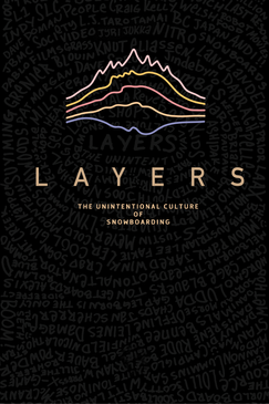 Snowboard Doku: Layers - Die Kultur des Snowboardings