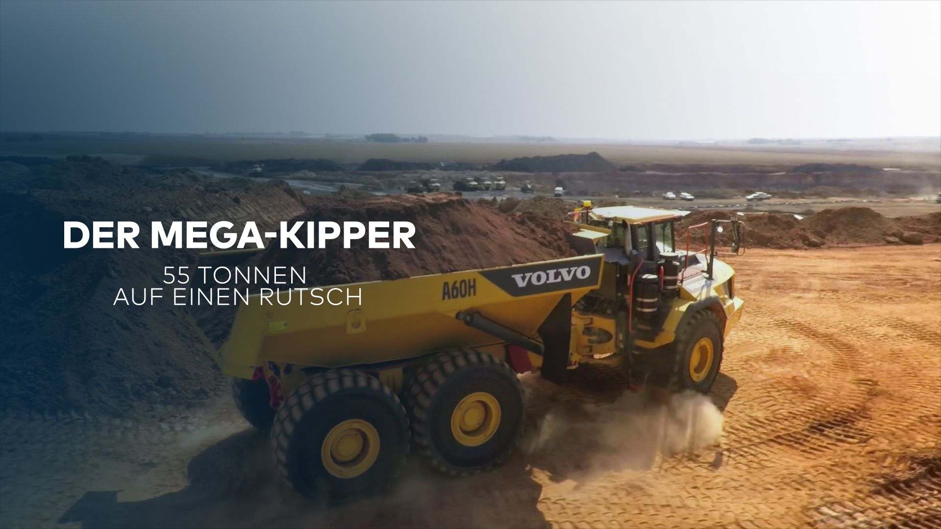 Der Mega-Kipper - 55 Tonnen auf einen Rutsch