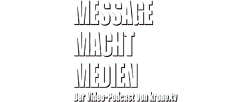 Message Macht Medien