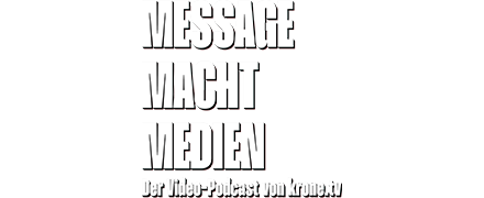 Message Macht Medien