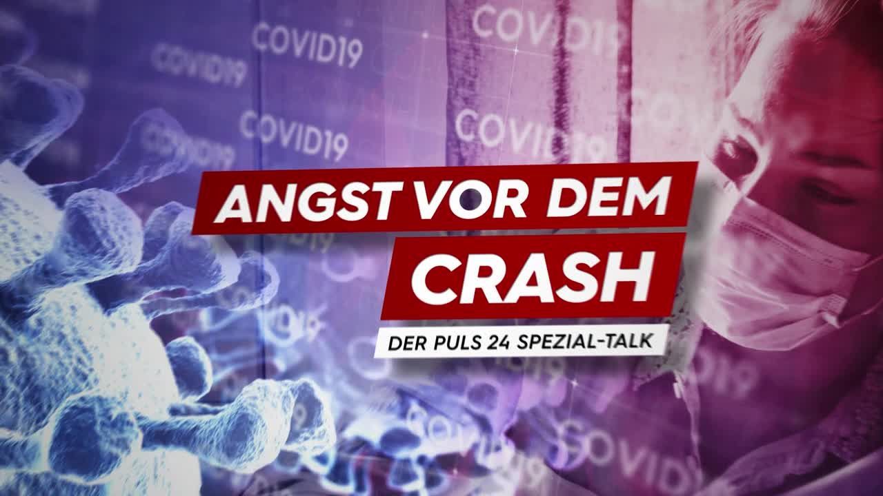 Angst vor dem Crash? Der PULS 24 Spezial-Talk