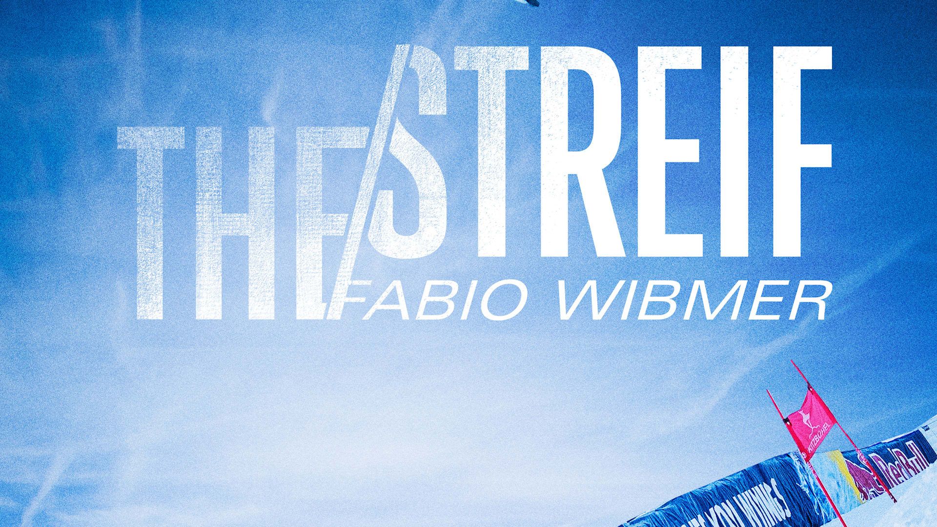The Streif – Fabio Wibmer