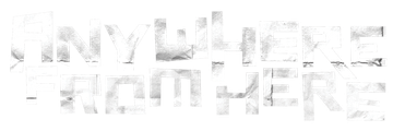 Anywhere from Here