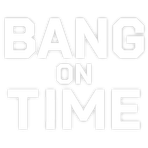Bang on Time