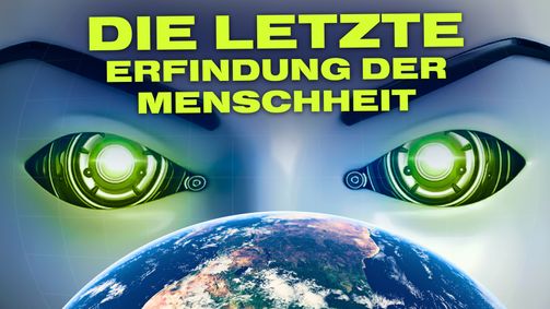 Was kann Zukunft? Was kann Zukunft? Folge 13: Künstliche Superintelligenz: Unser Ende oder die Lösung aller Probleme?
