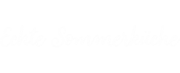 Echte Sommerküche