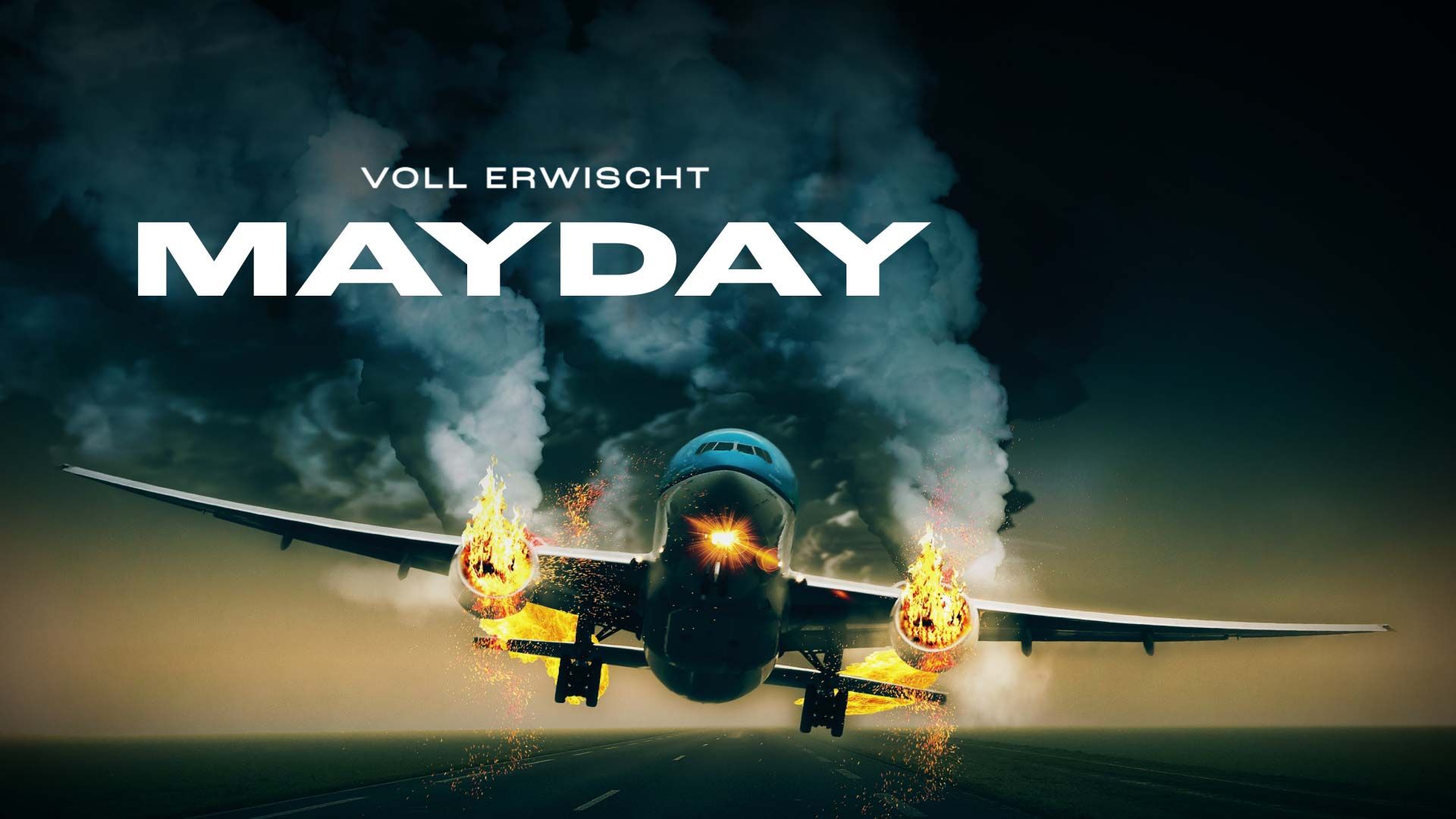 Mayday - Voll erwischt