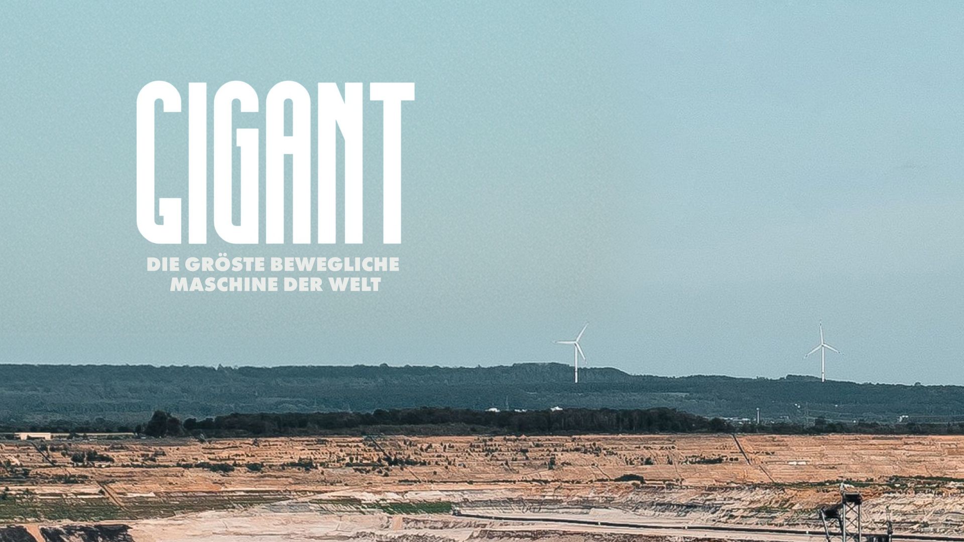 Gigant aus Stahl - Die größte bewegliche Maschine der Welt