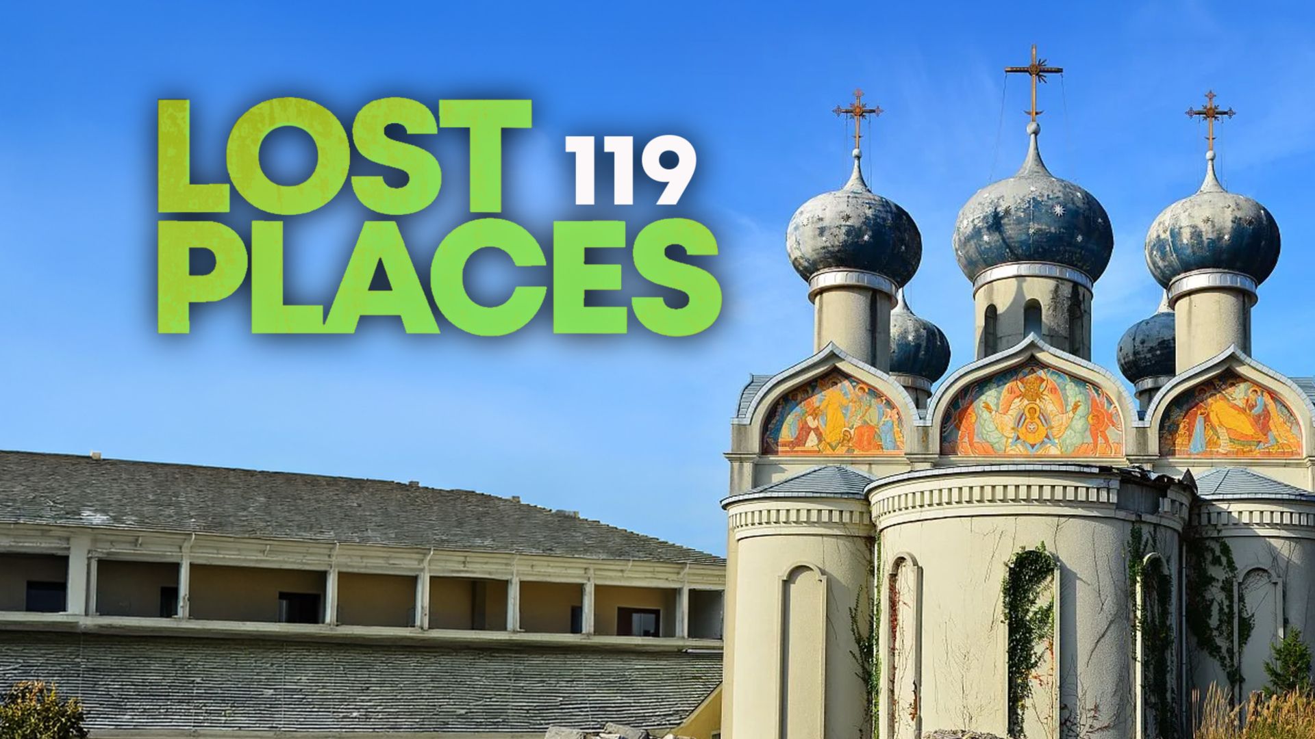 Lost Places - Folge 119