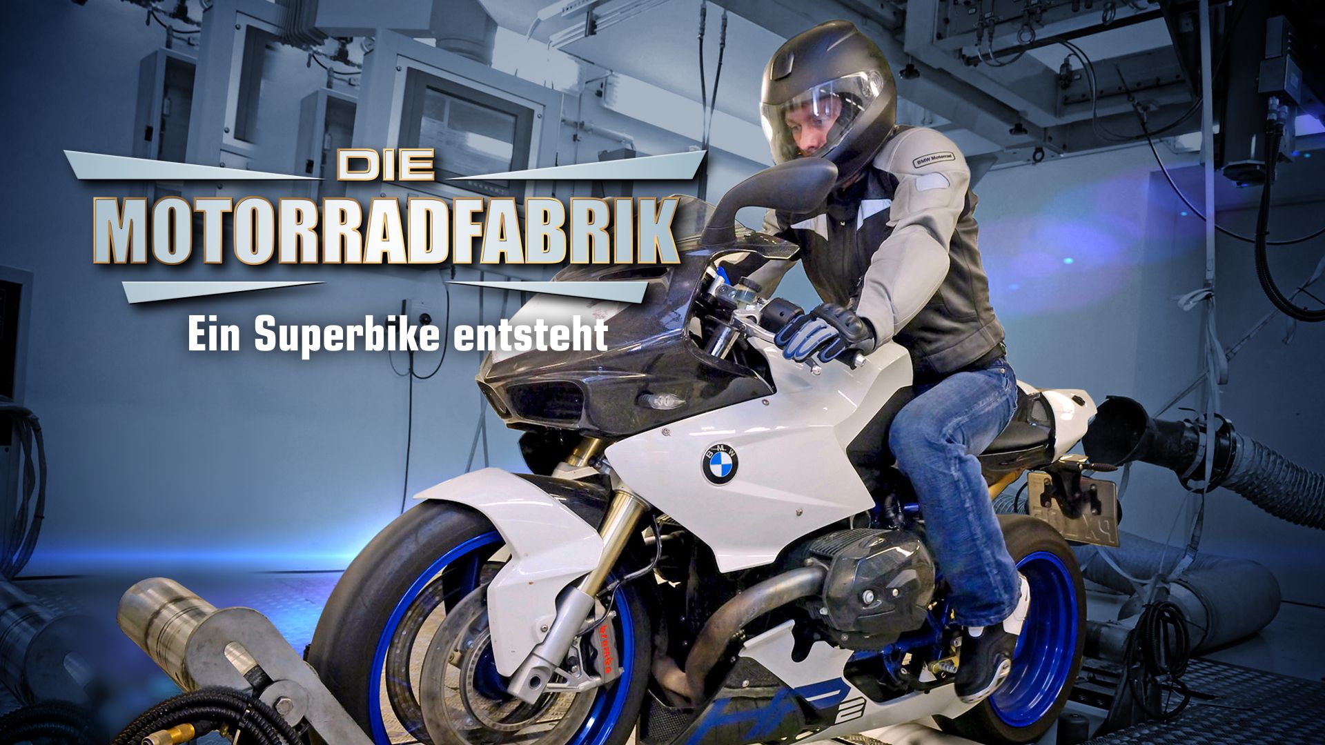 Die Motorradfabrik - Ein Superbike entsteht