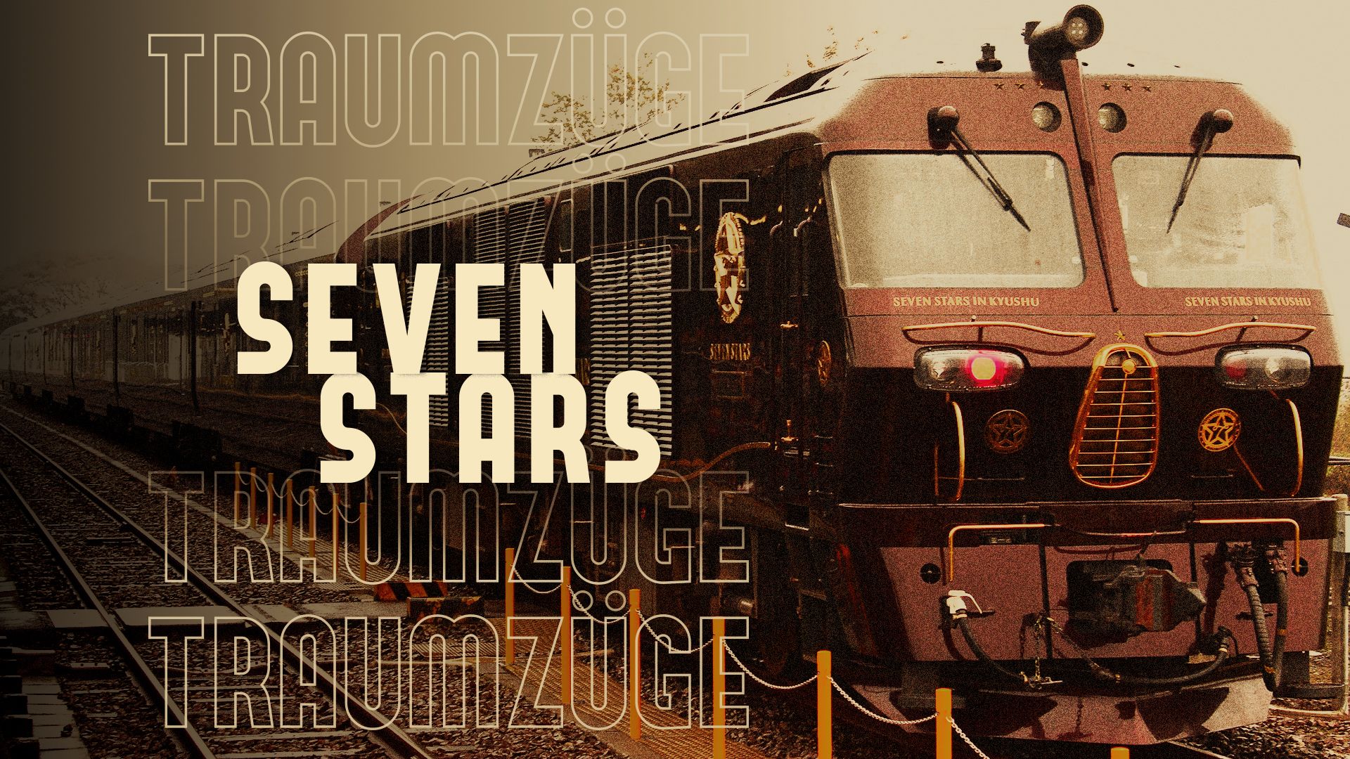 Traumzüge: Seven Stars