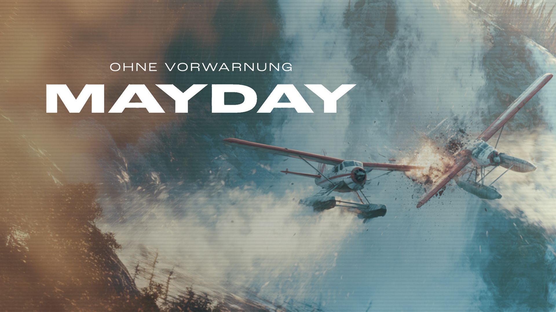 Mayday: Ohne Vorwarnung