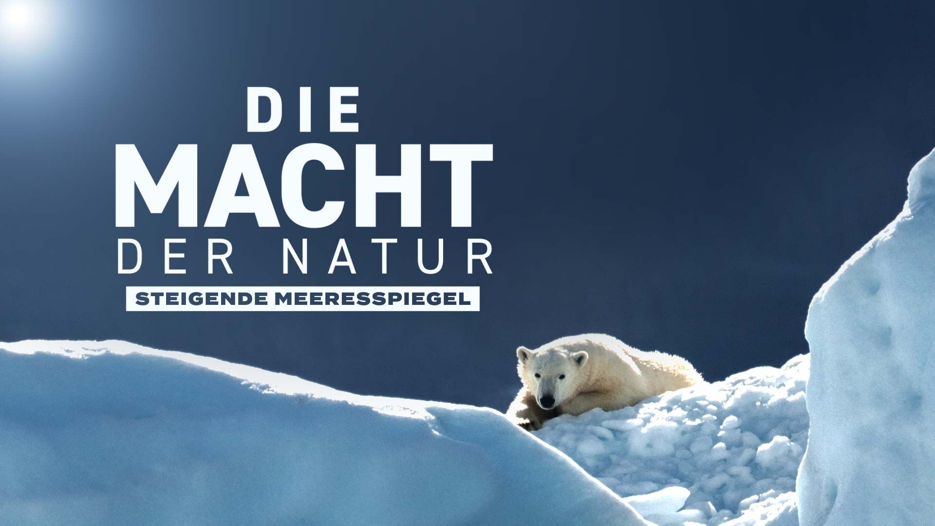 Die Macht der Natur - Steigender Meeresspiegel