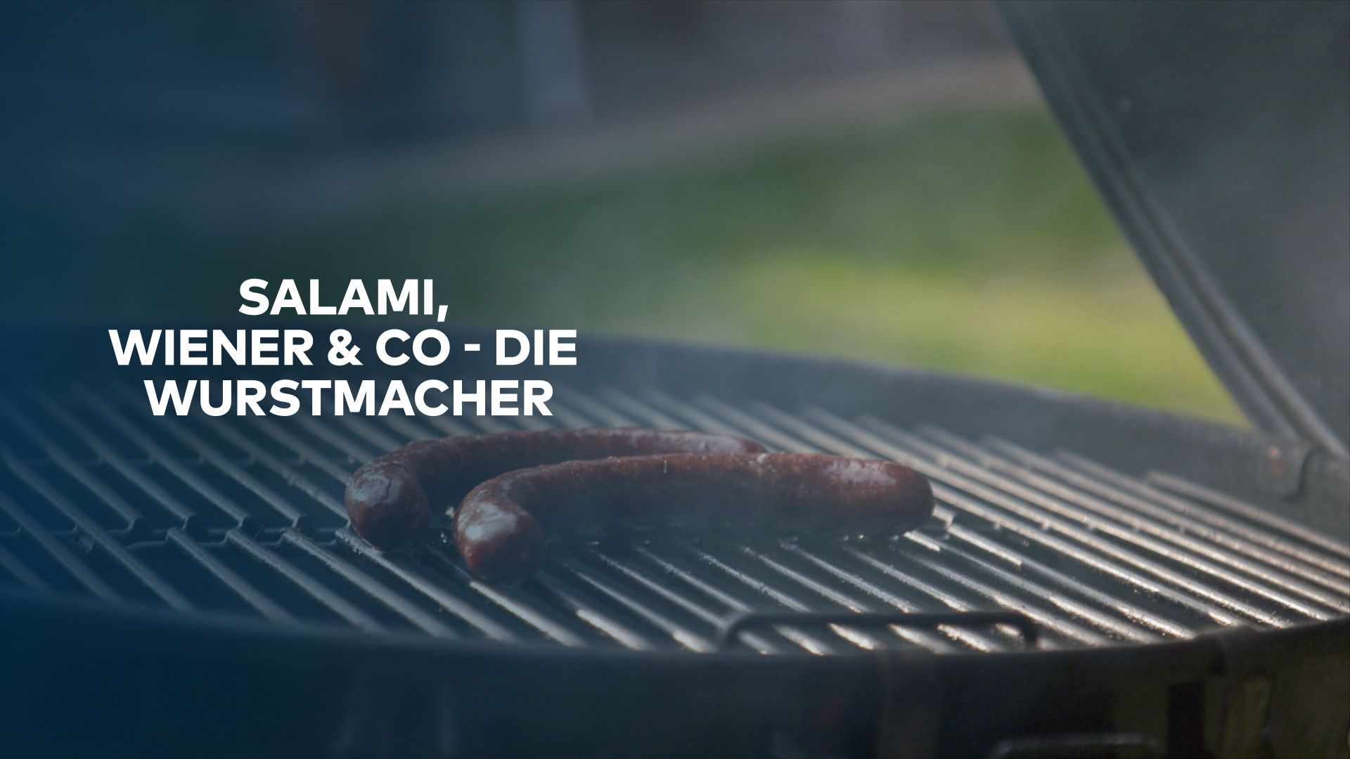 Salami, Wiener & Co - Die Wurstmacher