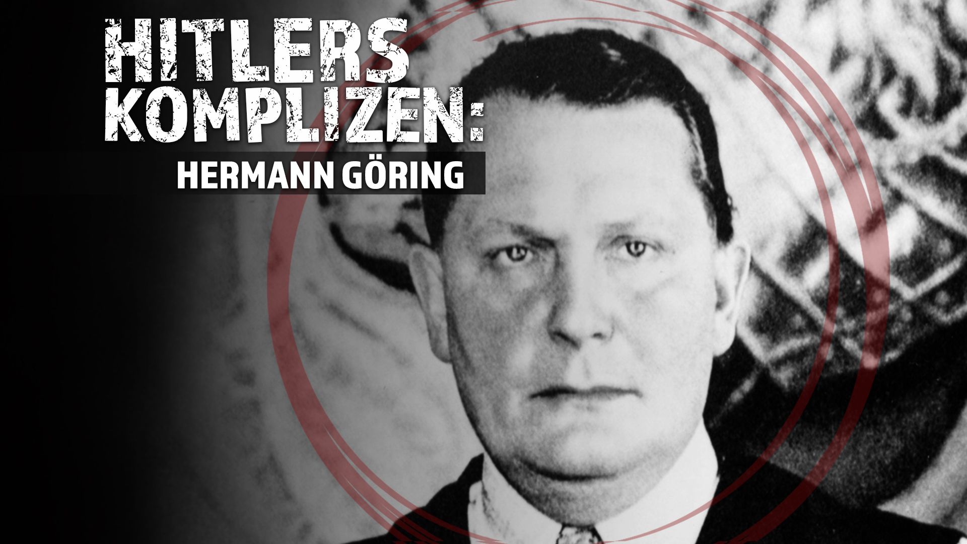 Hitlers Komplizen: Hermann Göring