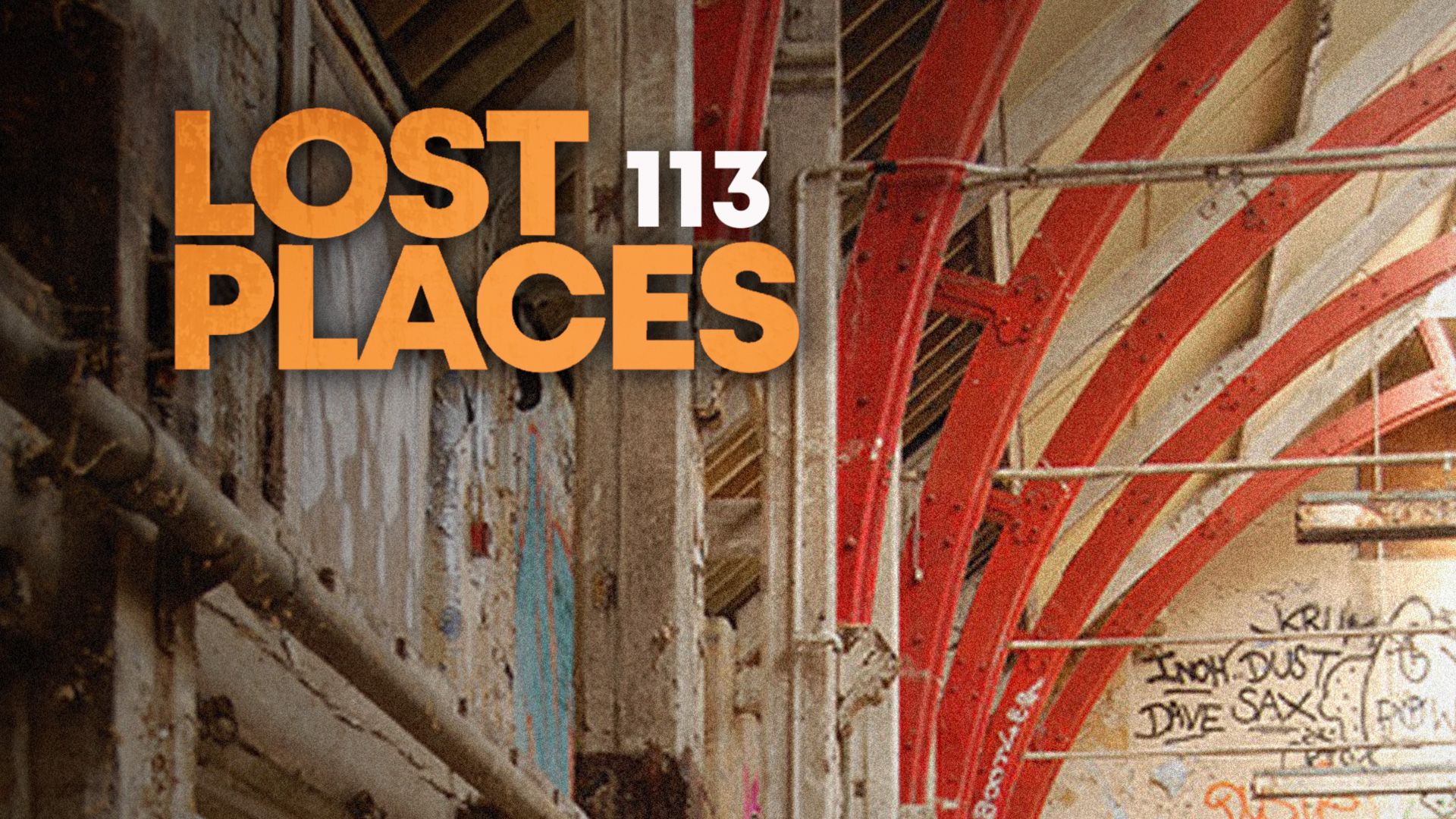 Lost Places - Folge 113