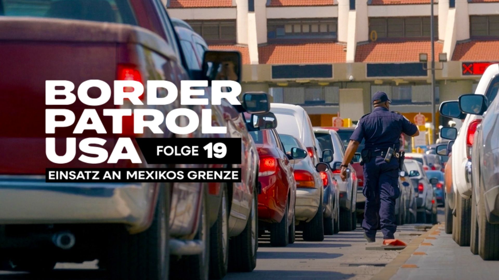 Border Patrol USA - Einsatz an Mexikos Grenze: Folge 19