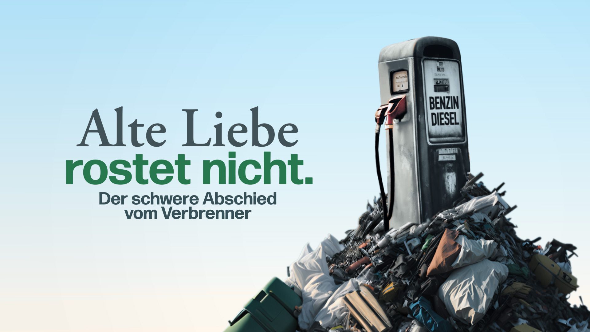Alte Liebe rostet nicht - Der schwere Abschied vom Verbrenner