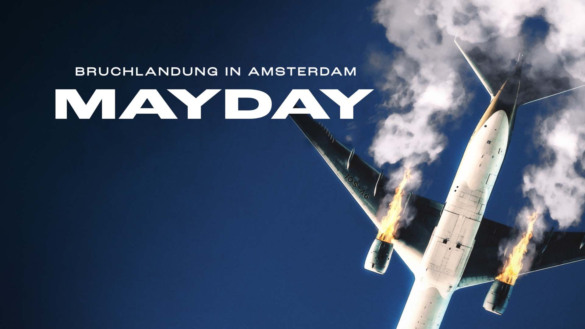 Mayday - Bruchlandung in Amsterdam