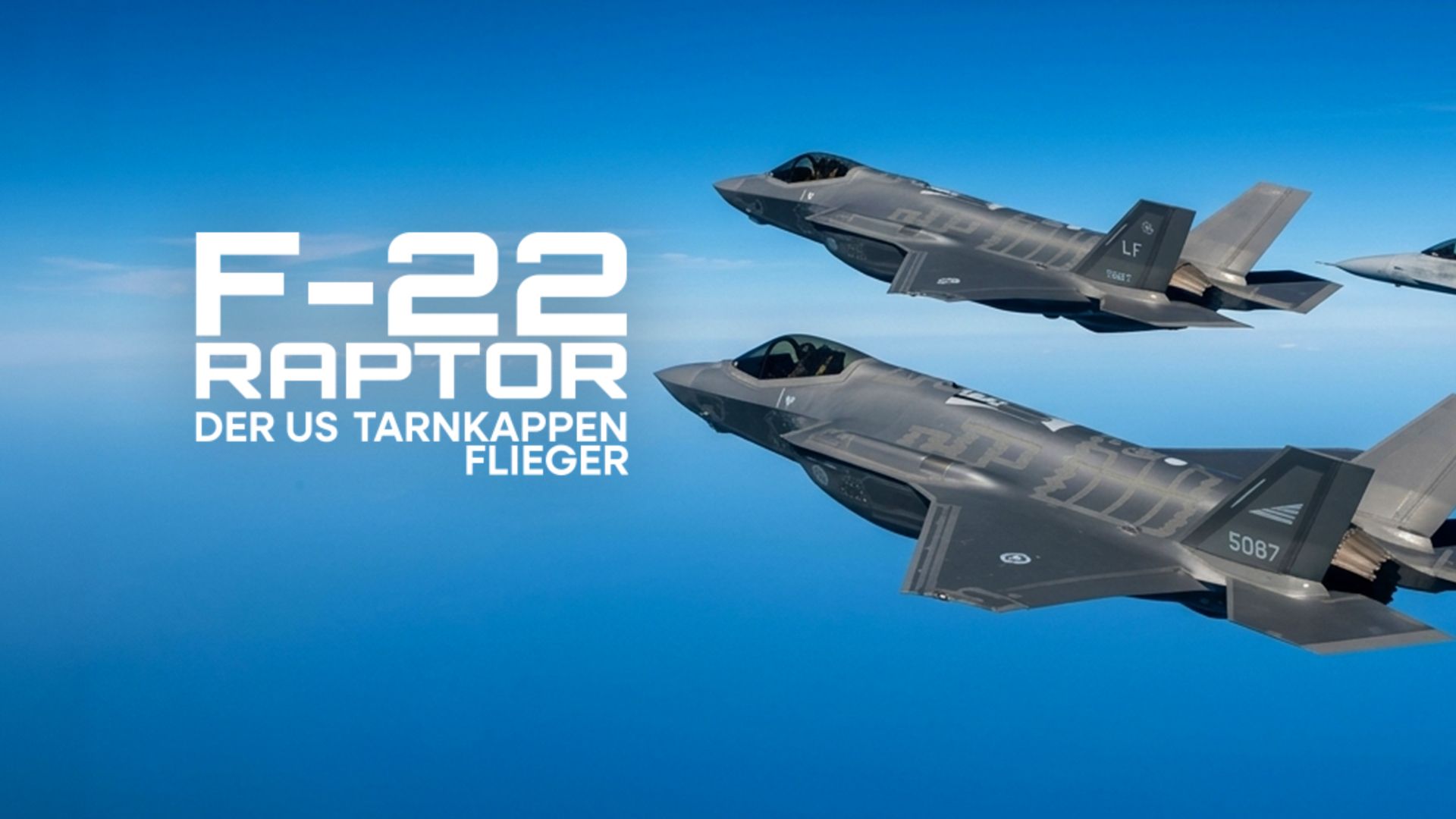 F-22 Raptor - Der US-Tarnkappenflieger