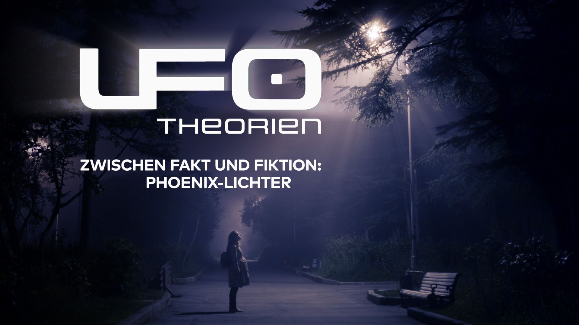 UFO-Theorien - Zwischen Fakt und Fiktion: Phoenix-Lichter