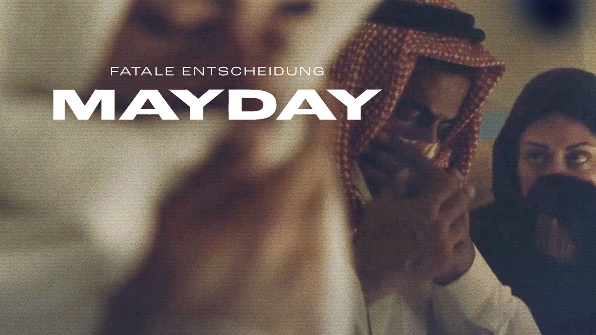 Mayday: Fatale Entscheidung