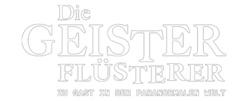 Die Geisterflüsterer - Zu Gast in der paranormalen Welt