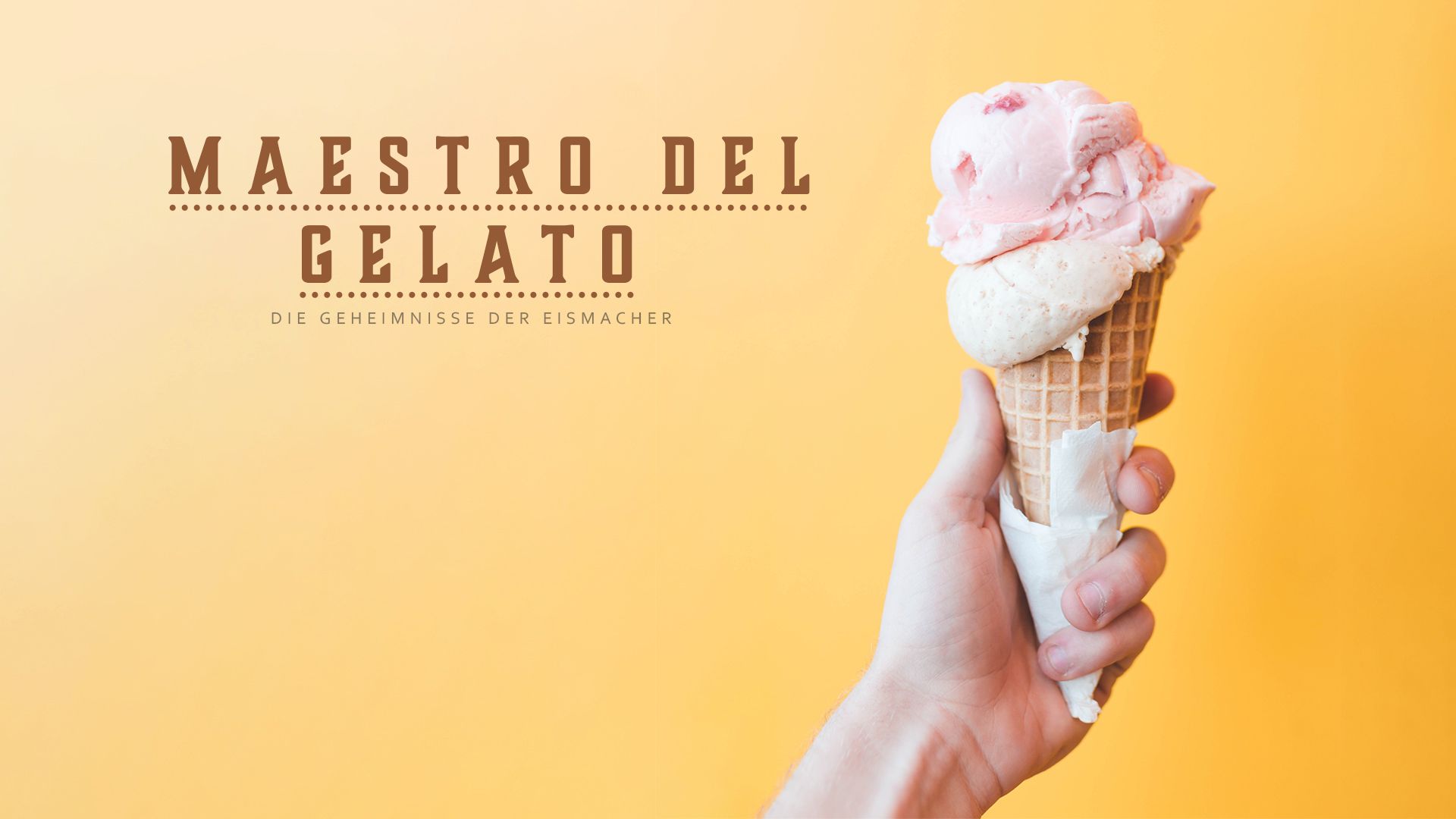 Maestro del Gelato - Die Geheimnisse der Eismacher