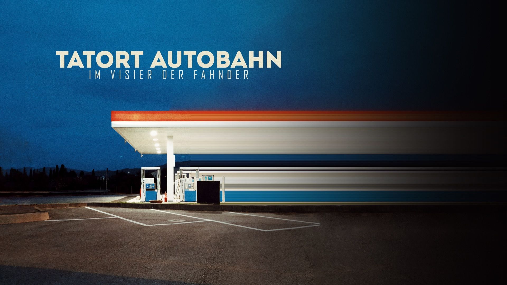 Tatort Autobahn - Im Visier der Fahnder