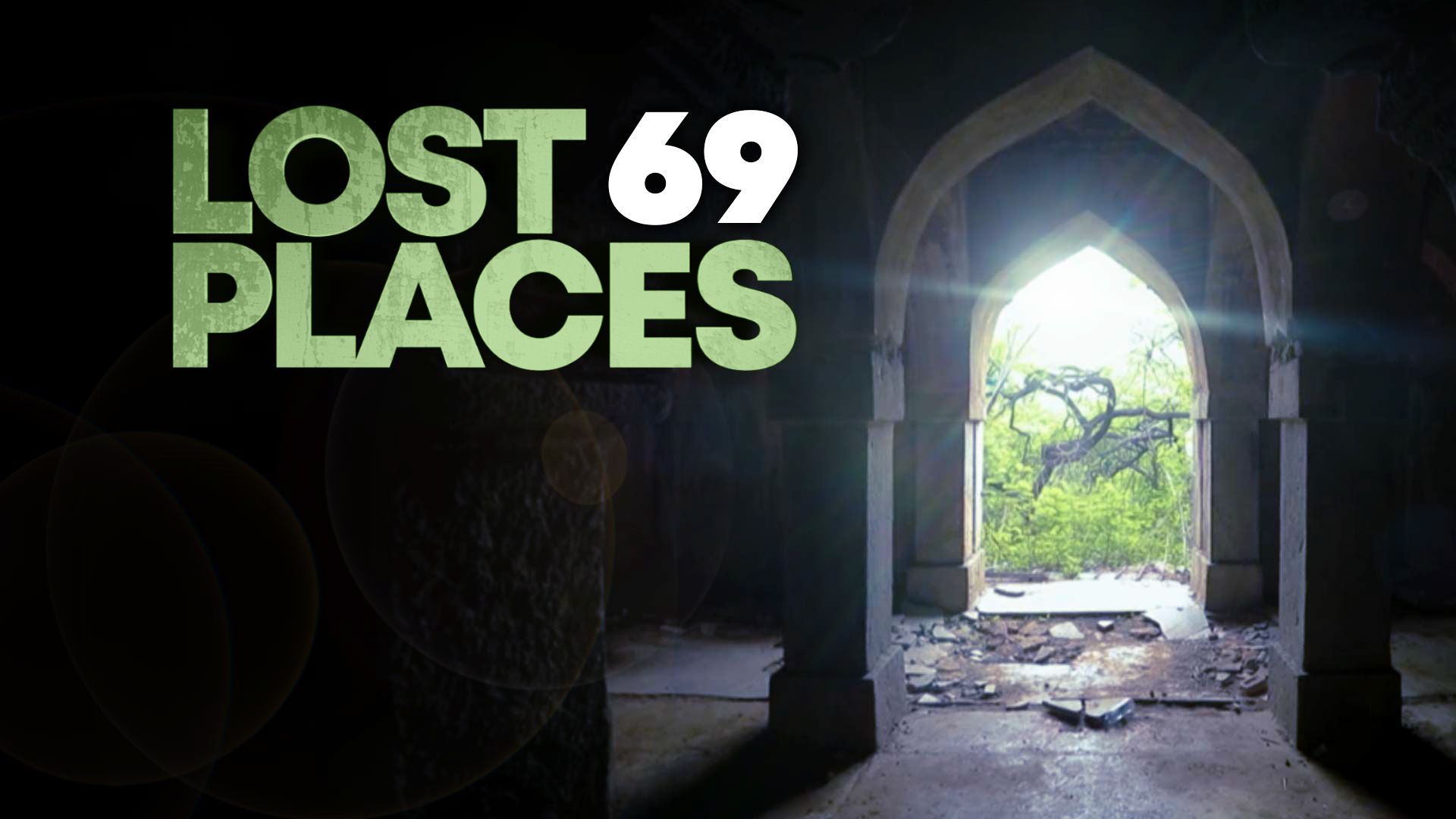 Lost Places - Folge 69