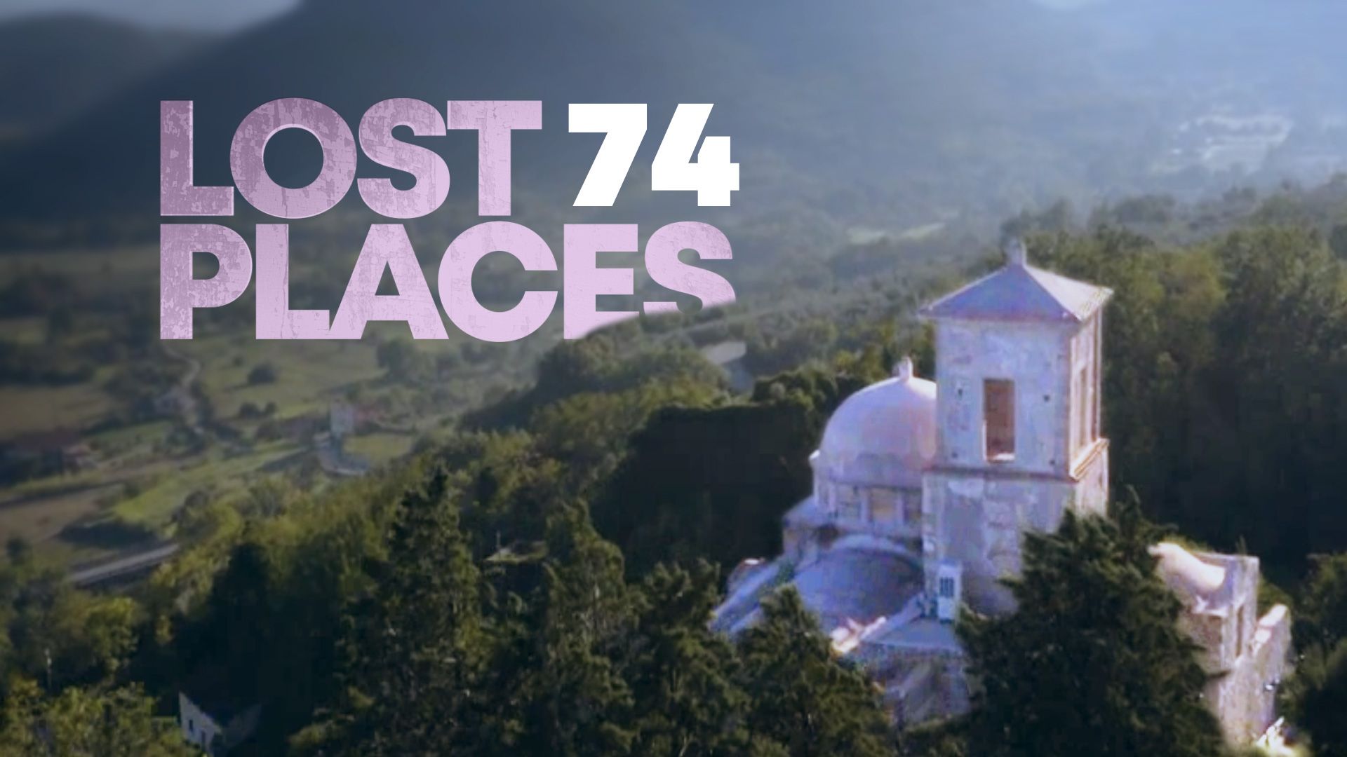 Lost Places - Folge 74
