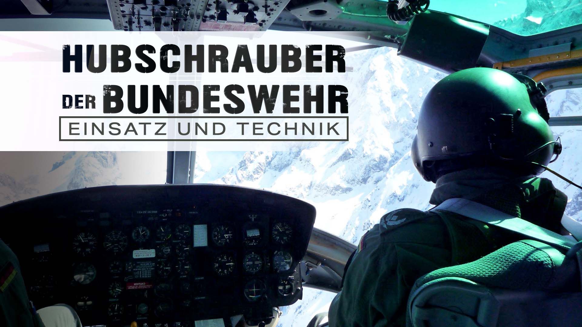 Hubschrauber der Bundeswehr – Technik und Einsatz