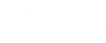 Die Melodie der Liebe