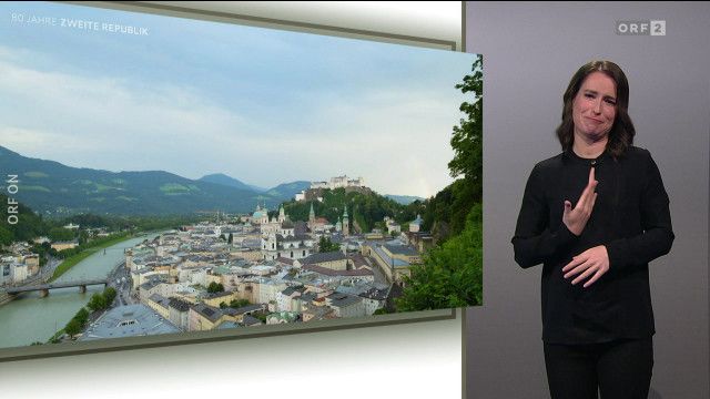 Unser Österreich: Salzburg - Der lange Weg ins bessere Leben (ÖGS)