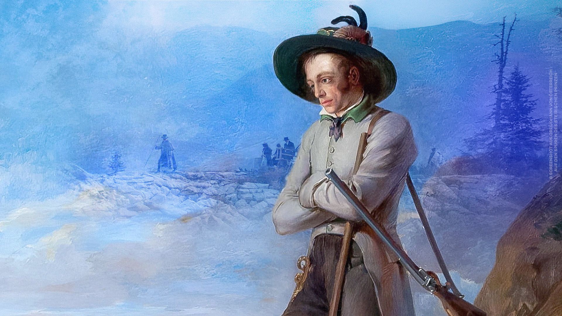 Johann von Österreich - Auf den Spuren des Steirischen Prinzen