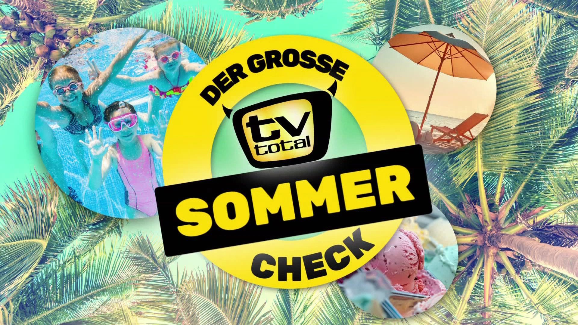 Der große TV total Sommercheck