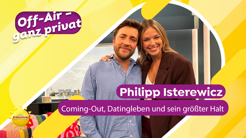 Off Air - ganz privat Off Air - ganz privat Folge 2: Off Air - ganz privat: Mit Philipp Isterewicz