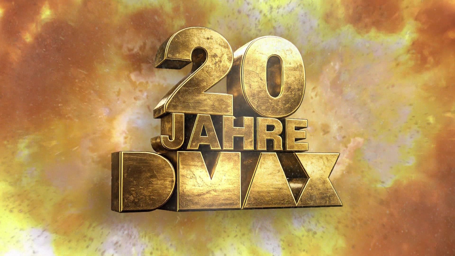 20 Jahre DMAX!