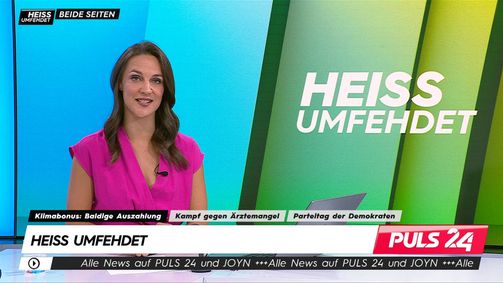 Heiß Umfehdet - Der PULS 24 Newsroom Heiß Umfehdet - Der PULS 24 Newsroom Folge 126: Heiß Umfehdet vom 19.08.2024