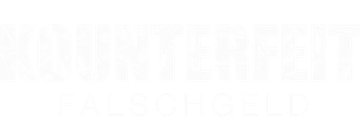 Kounterfeit - Falschgeld