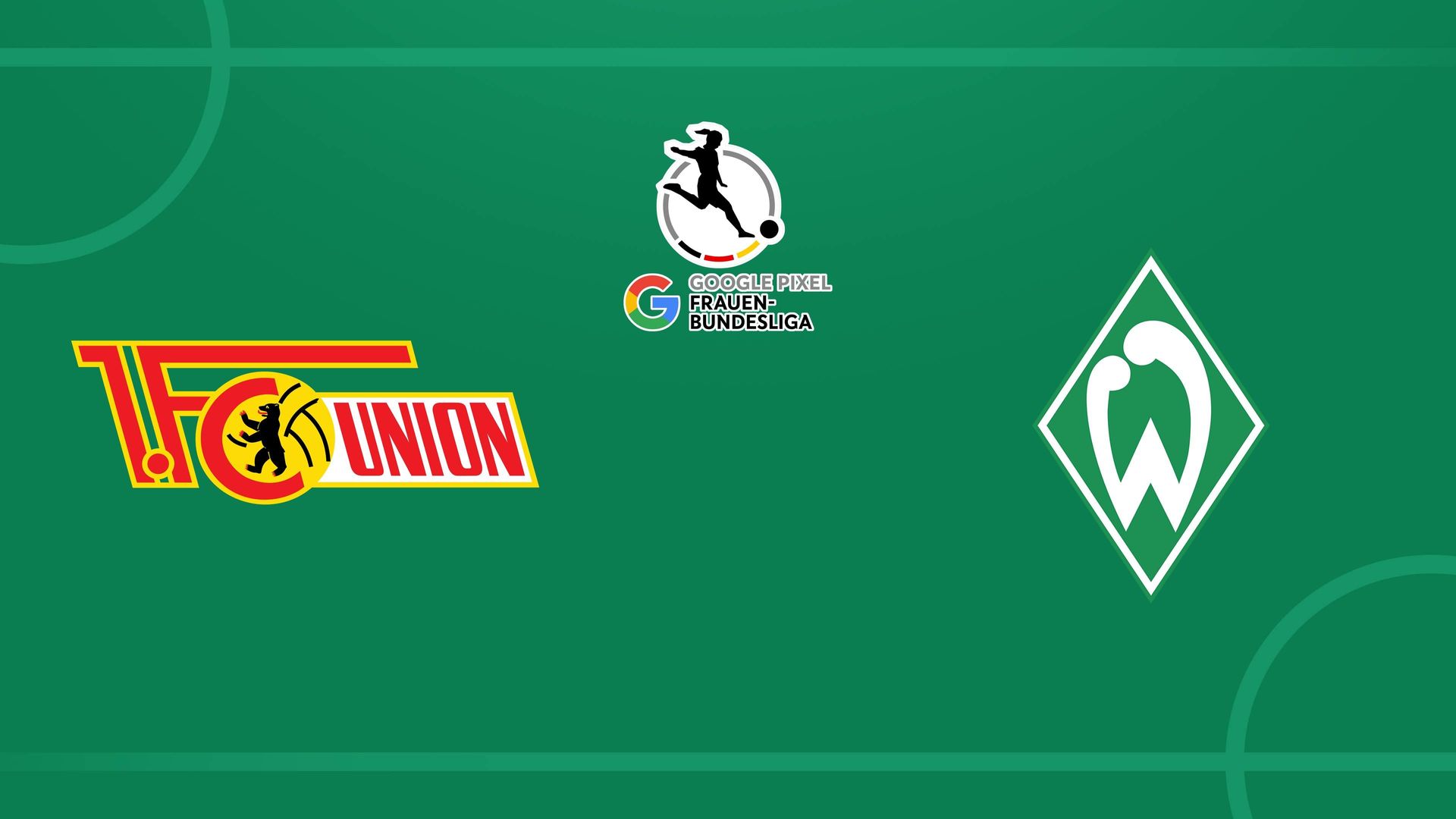1. FC Union Berlin - SV Werder Bremen
