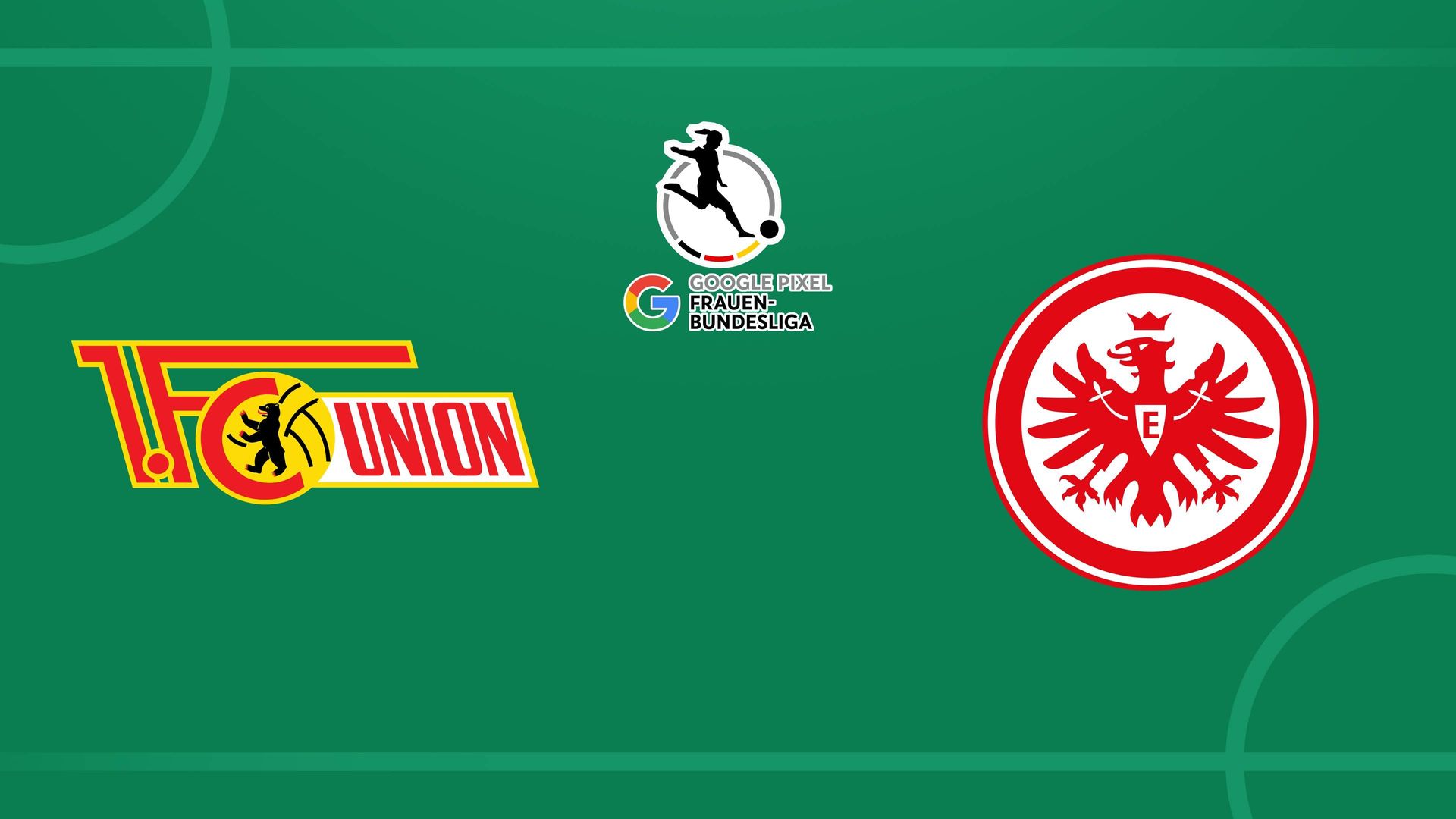 1. FC Union Berlin - Eintracht Frankfurt