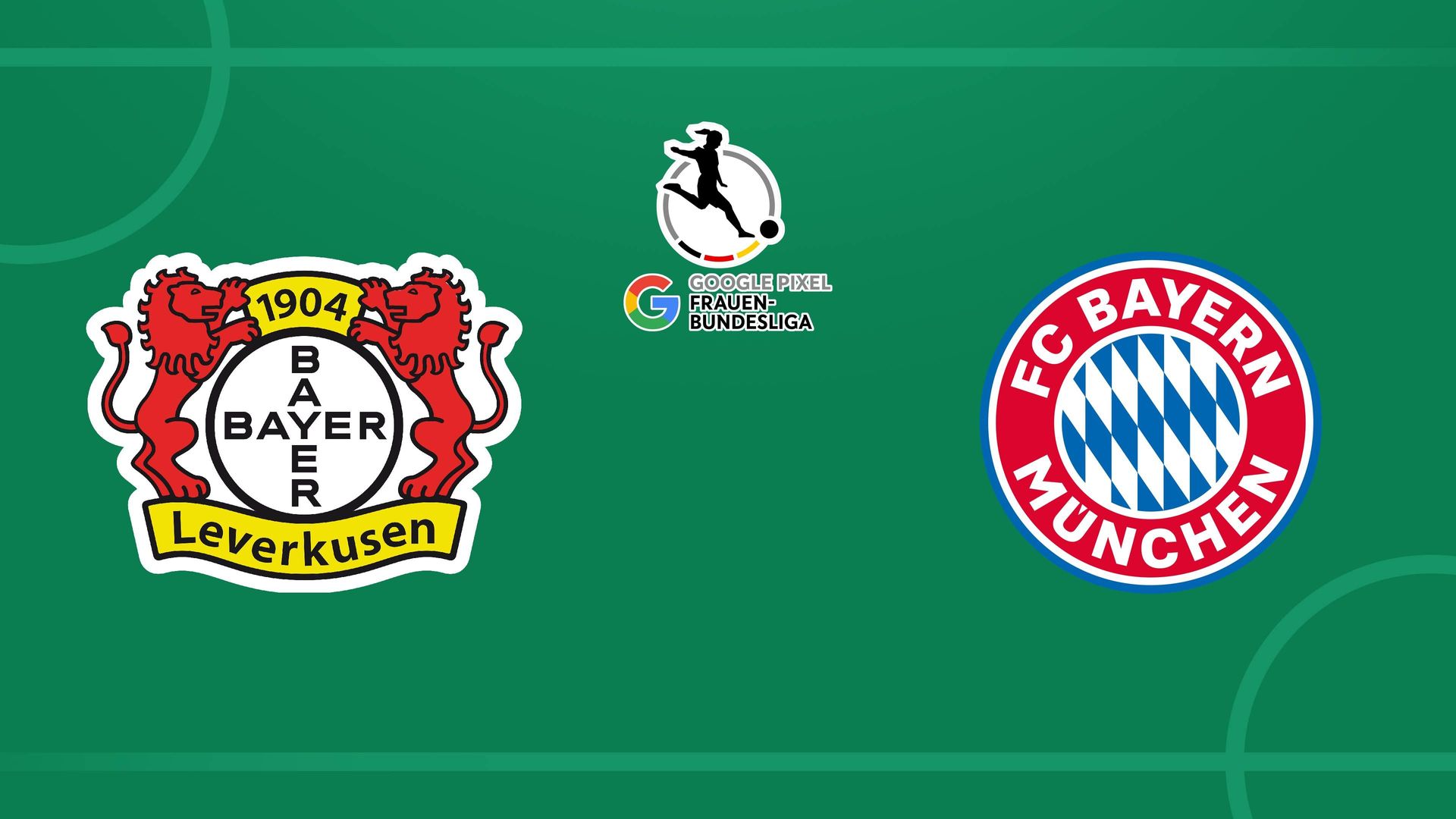 Bayer 04 Leverkusen - FC Bayern München