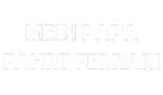 Mein Papa fährt Ferrari