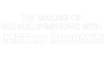 MUSIK: Red Bull Symphonic Backstage - Metro Boomin