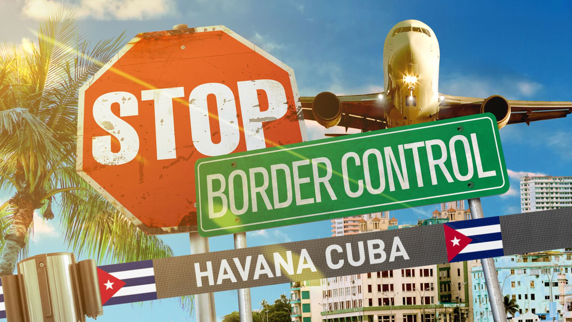STOP! Border Control Cuba
