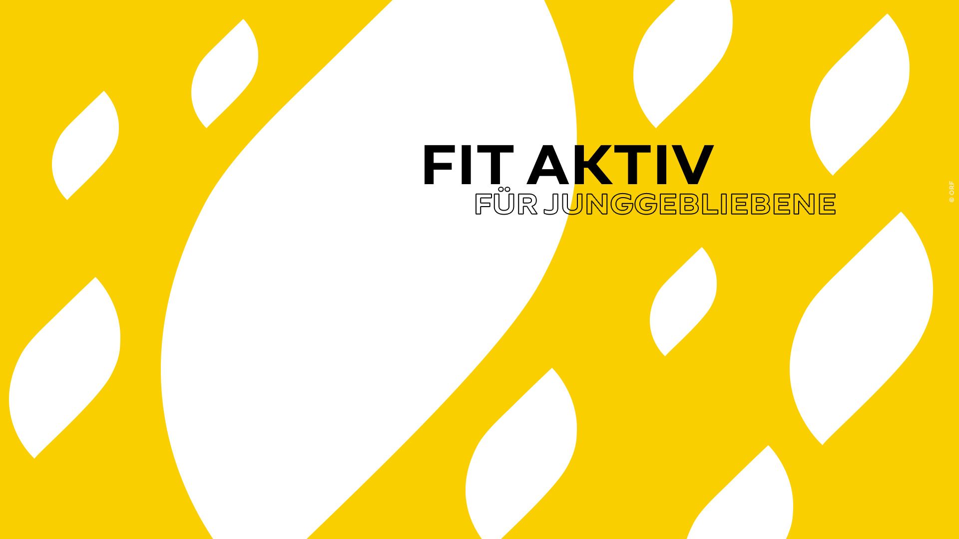 Fit Aktiv für Junggebliebene